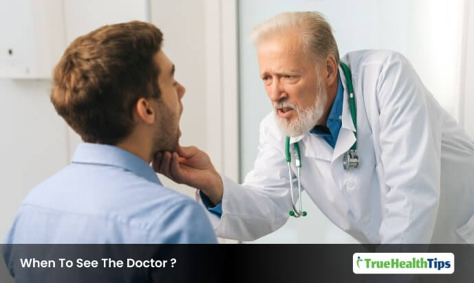 When To See The Doctor?