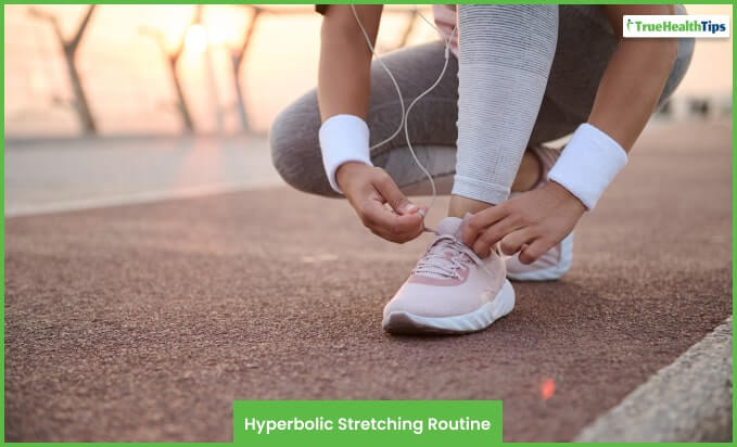 Hyperbolic Stretching Routine