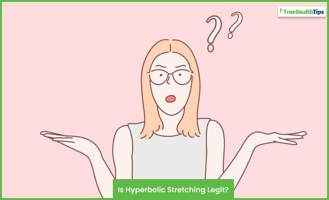 Is Hyperbolic Stretching Legit?