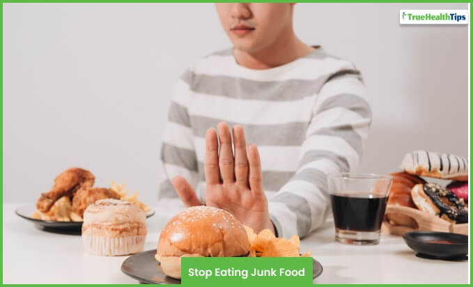 Stop Eating Junk Food