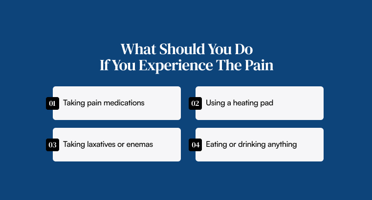 What Should You Do If You Experience The Pain